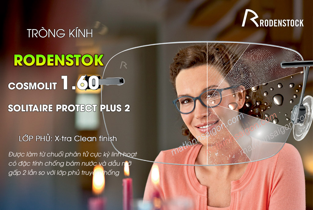 TRÒNG KÍNH 1.60 RODENSTOK COSMOLIT SOLITAIRE
